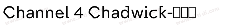 Channel 4 Chadwick字体转换